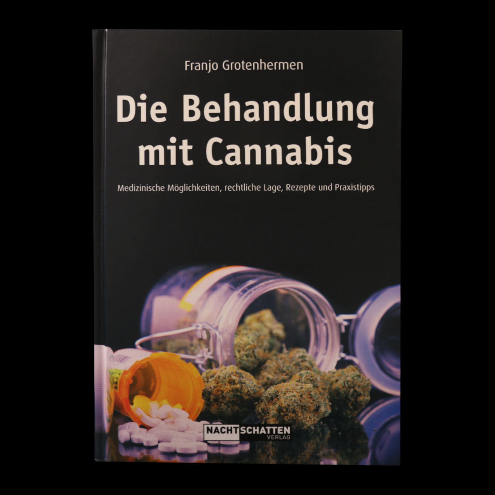 Die Behandlung mit Cannabis